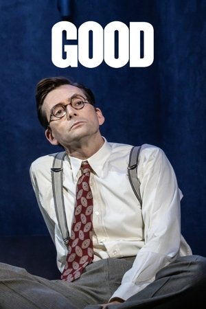 Watch Free National Theatre Live Good (2023)