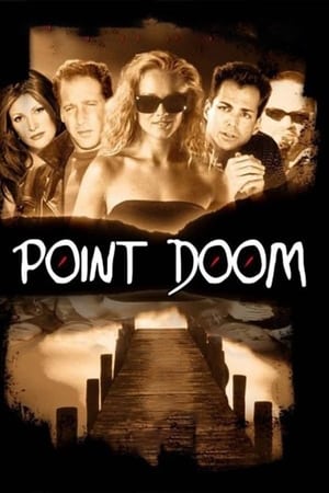 Watch Free Point Doom (2000)