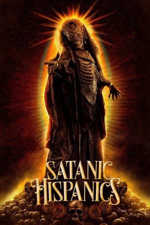 Watch Free Satanic Hispanics (2022)