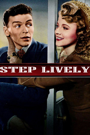 Watch Free Step Lively (1944)