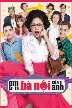 Watch Free Em La Ba Noi Cua Anh (2015)
