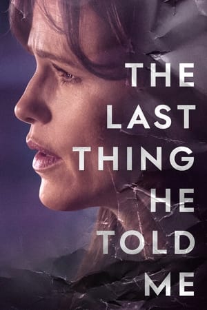 Watch Free The Last Thing He Told Me (2023-)