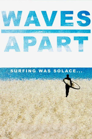 Watch Free Waves Apart (2023)