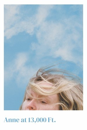 Watch Free Anne at 13,000 Ft. (2019)