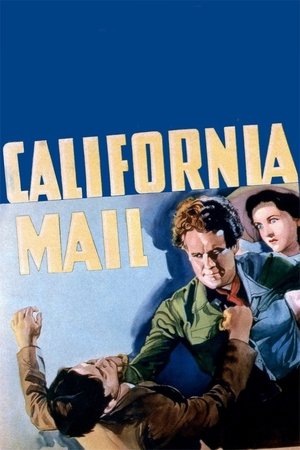 Watch Free California Mail (1936)