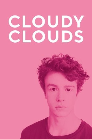 Watch Free Cloudy Clouds (2021)