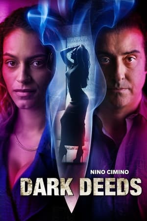 Watch Free Dark Deeds (2022)