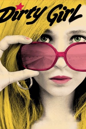 Watch Free Dirty Girl (2010)