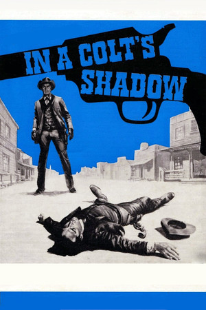 Watch Free In a Colts Shadow (1965)