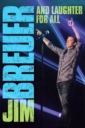Watch Free Jim Breuer: And Laughter for All (2013)