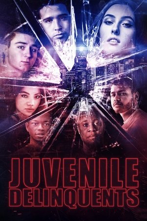 Watch Free Juvenile Delinquents (2020)
