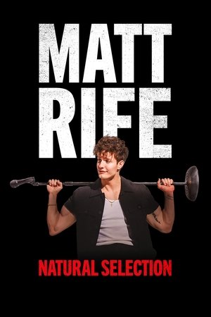 Watch Free Matt Rife Natural Selection (2023)
