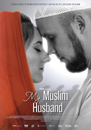 Watch Free My Muslim Husband (2023)