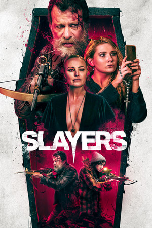 Watch Free Slayers (2022)