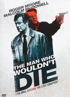 Watch Free The Man Who Wouldnt Die (1994)