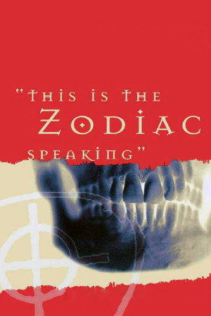 Watch Free This Is the Zodiac Speaking (2008)