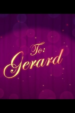 Watch Free To Gerard (2020)