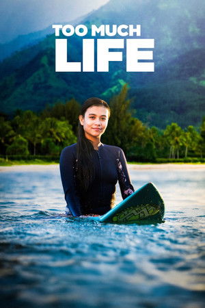 Watch Free Too Much Life (2023)