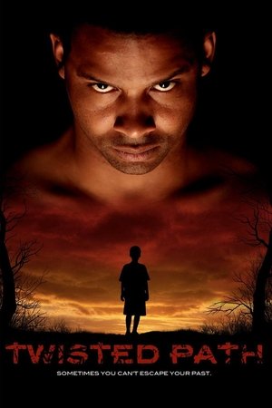 Watch Free Twisted Path (2010)