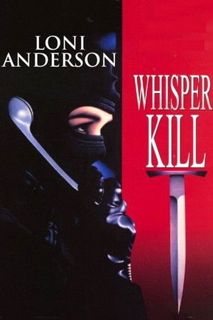 Watch Free Whisper Kill (1988)