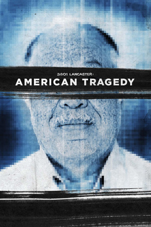 Watch Free 3801 Lancaster: American Tragedy (2015)