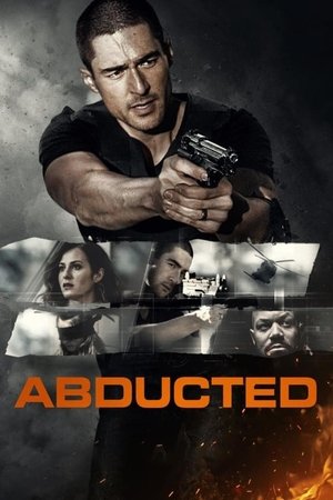 Watch Free Abducted (2018)