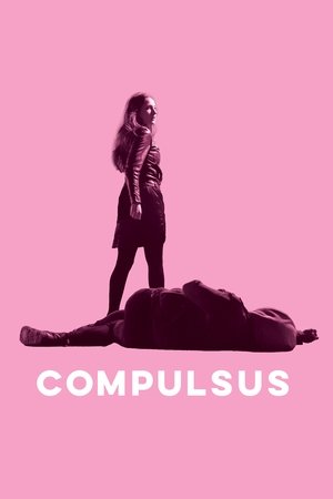 Watch Free Compulsus (2022)