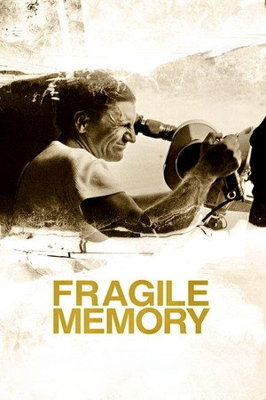 Watch Free Fragile memory (2022)