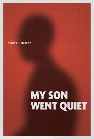 Watch Free My Son Went Quiet (2024)