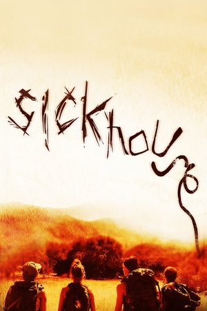Watch Free Sickhouse (2016)
