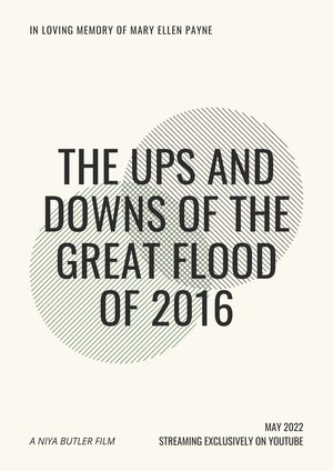 Watch Free The Ups and Downs of the Great Flood of 2016 (2022)