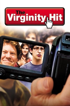 Watch Free The Virginity Hit (2010)