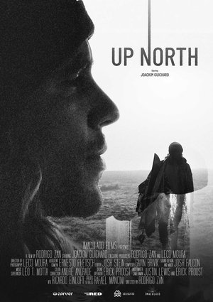 Watch Free Up North (2022)