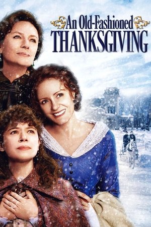 Watch Free An Old Fashioned Thanksgiving (2008)