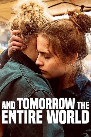 Watch Free And Tomorrow the Entire World (2020)