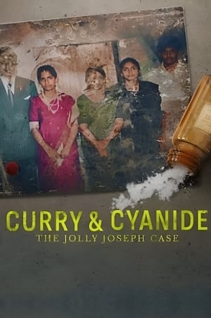 Watch Free Curry and Cyanide: The Jolly Joseph Case (2023)