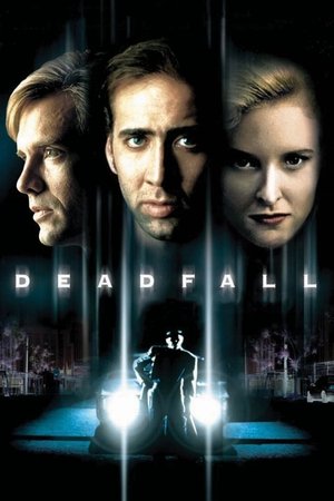 Watch Free Deadfall (1993)