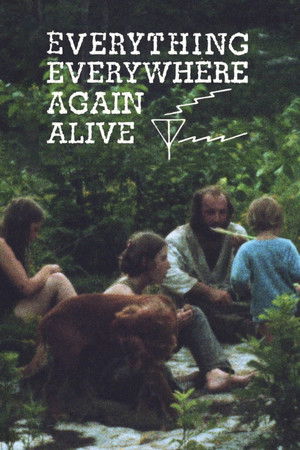 Watch Free Everything Everywhere Again Alive (1975)