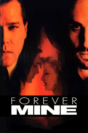 Watch Free Forever Mine (1999)
