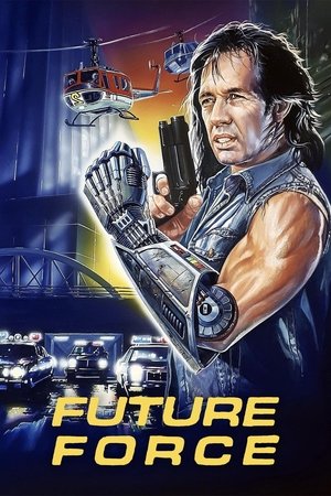 Watch Free Future Force (1989)