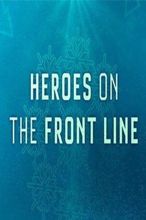 Watch Free Heroes on the Front Line (2020)