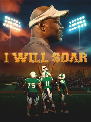 Watch Free I Will Soar (2021)