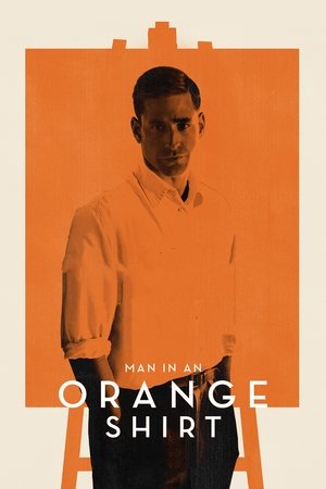 Watch Free Man in an Orange Shirt (2017)