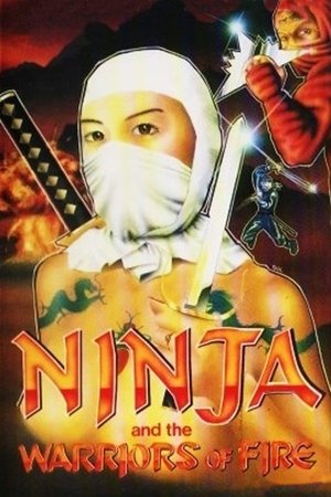 Watch Free Ninja 8: Warriors of Fire (1987)