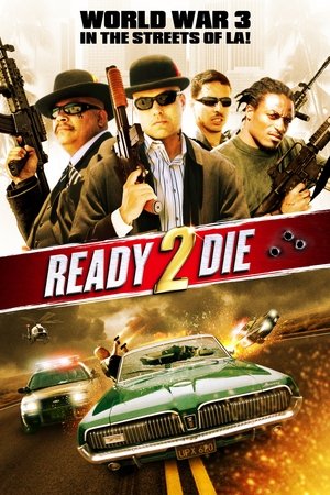 Watch Free Ready 2 Die (2014)
