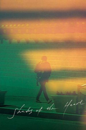 Watch Free Shades of the Heart (2019)