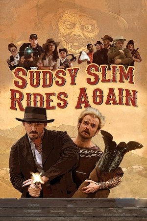 Watch Free Sudsy Slim Rides Again (2018)