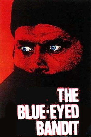 Watch Free The BlueEyed Bandit (1980)