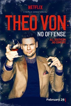 Watch Free Theo Von: No Offense (2016)