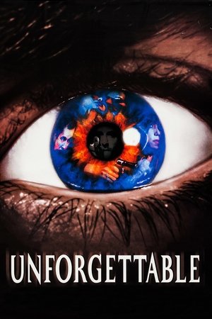 Watch Free Unforgettable (1996)
